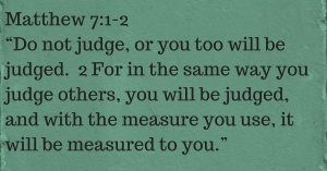 Matthew 7:1-2